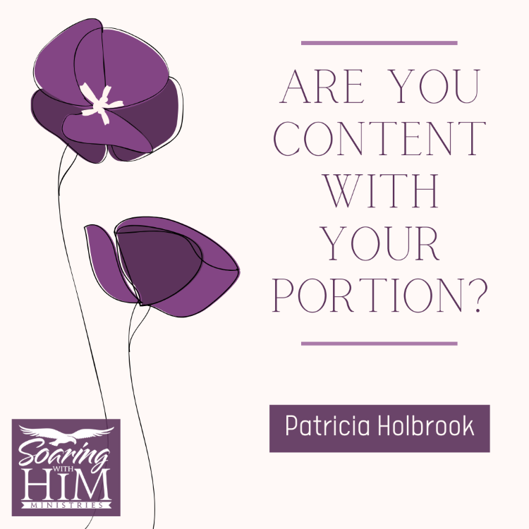 Are You Content with Your Portion?
