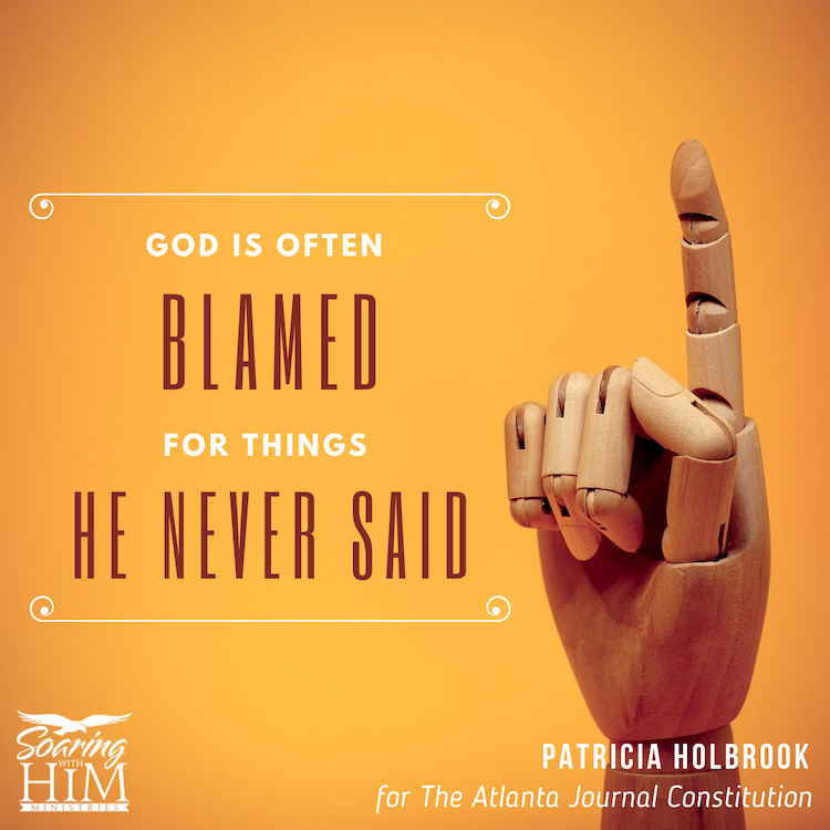 God Is Often Blamed for Things He Never Said {The Atlanta Journal-Constitution}