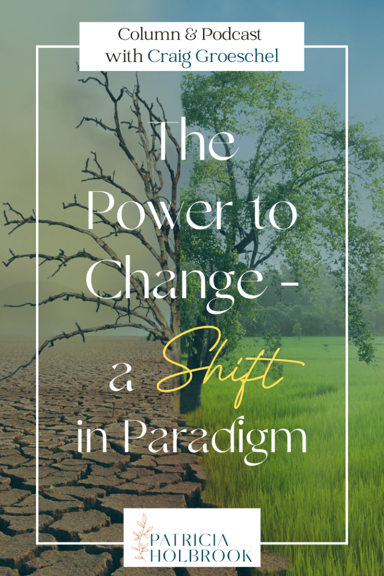 The power to change – A SHIFT IN PARADIGM