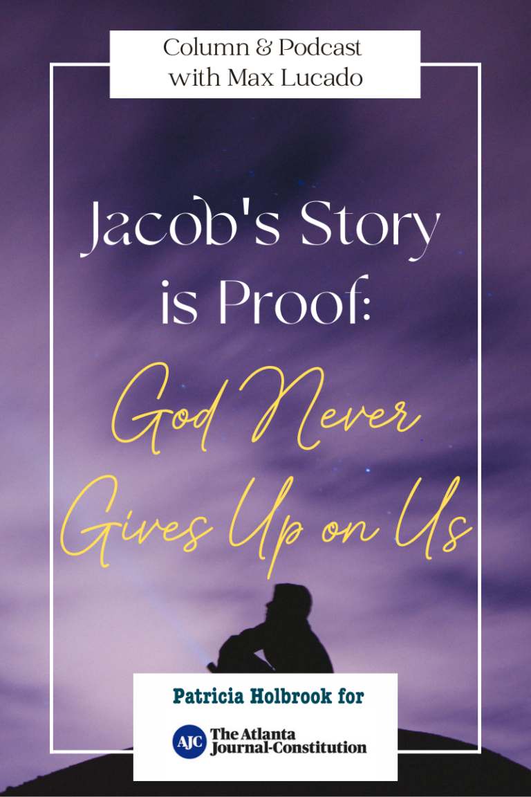 Jacob’s Story is Proof: God Never Gives Up on Us