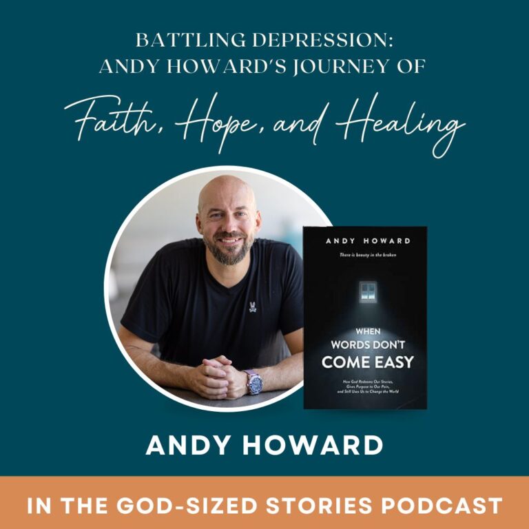 Battling Depression: Andy Howard’s Journey of Faith, Hope, and Healing