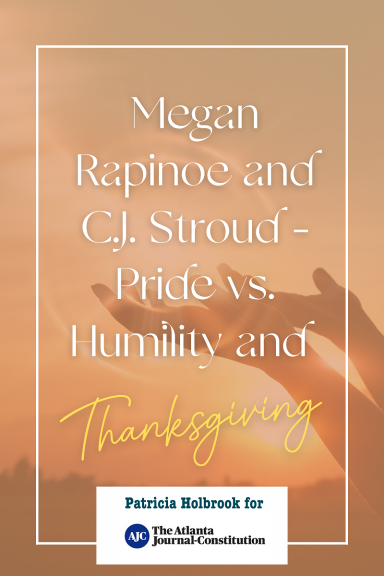 Megan Rapinoe and C.J. Stroud – Pride vs. Humility and Thanksgiving