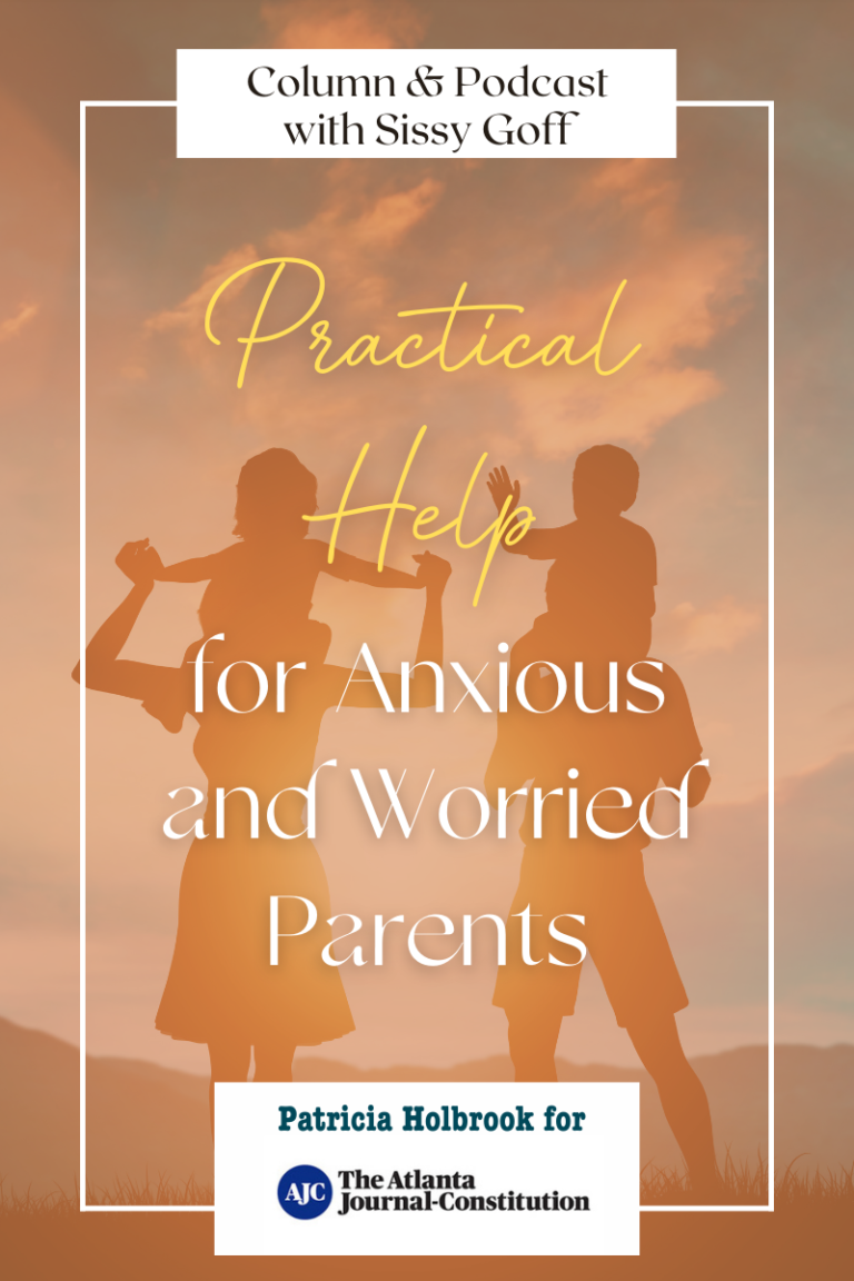Practical Help for Anxious and Worried Parents