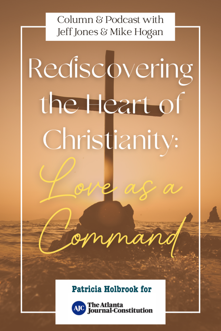 Rediscovering the Heart of Christianity: Love as a Command