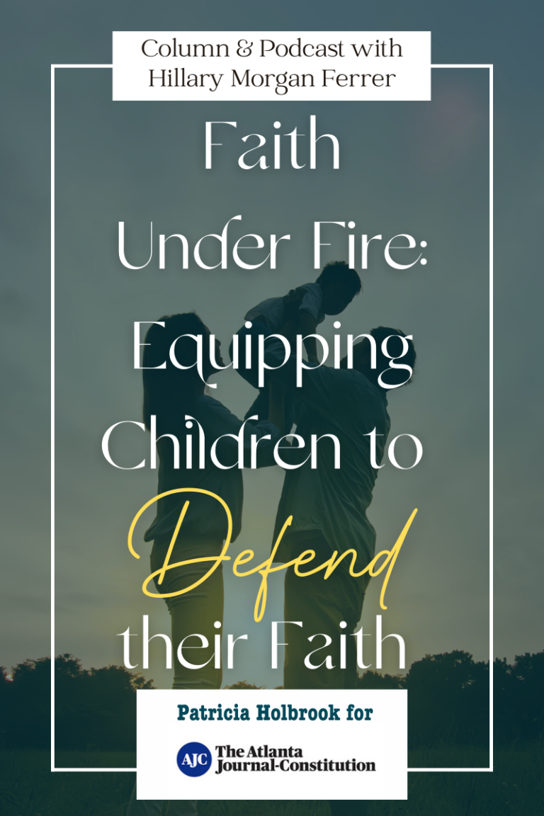 Faith Under Fire: Equipping Children to Defend their Faith – Patricia ...