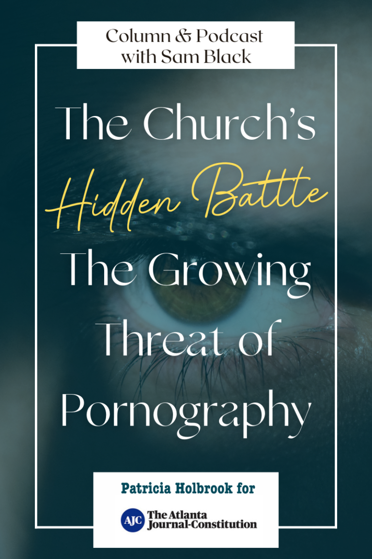 The Church’s Hidden Battle: The Growing Threat of Pornography