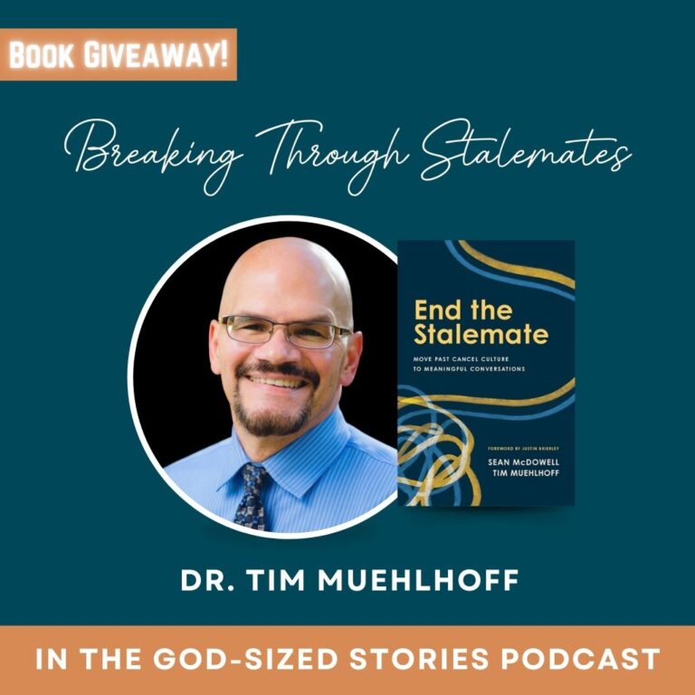 Breaking Through Stalemates: Effective Communication in Polarized Times with Dr. Tim Muehlhoff