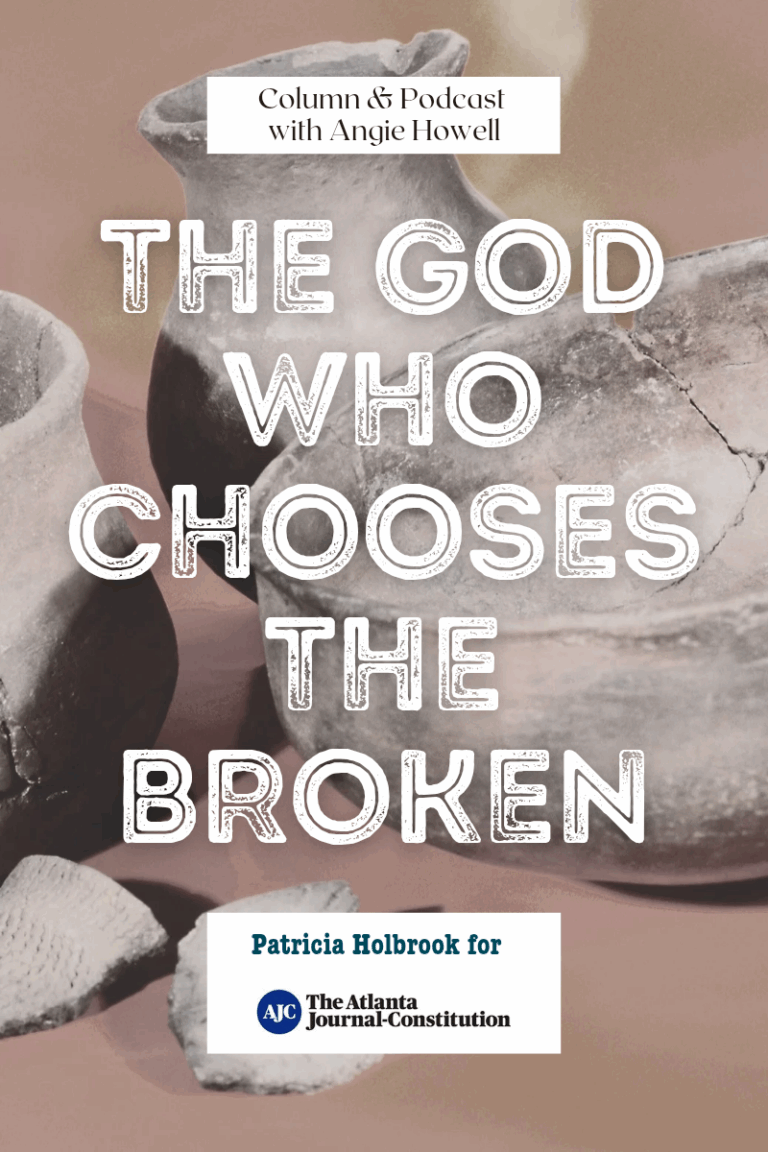 The God Who Chooses the Broken: How the flawed and forgotten become vessels of glory in his hands