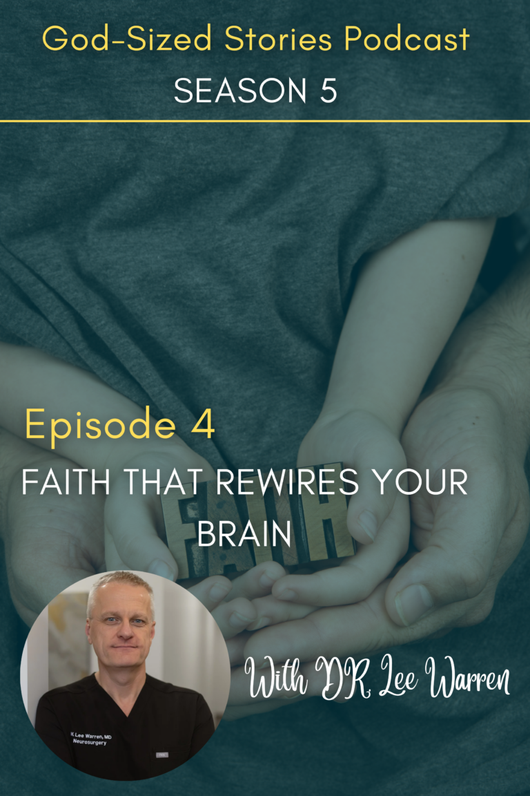 Dr. Lee Warren interview on faith, neuroscience, and taking every thought captive to renew the mind