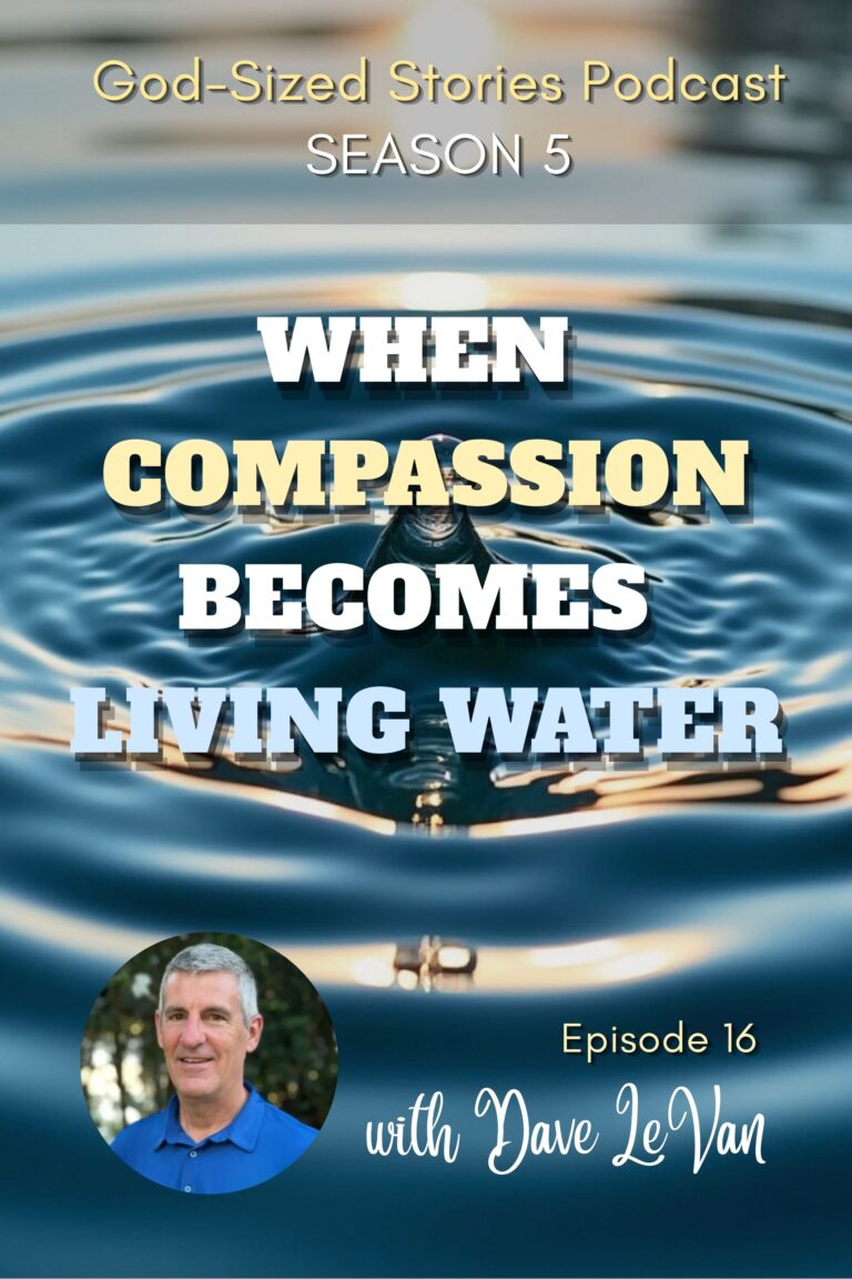 When Compassion Becomes Living Water