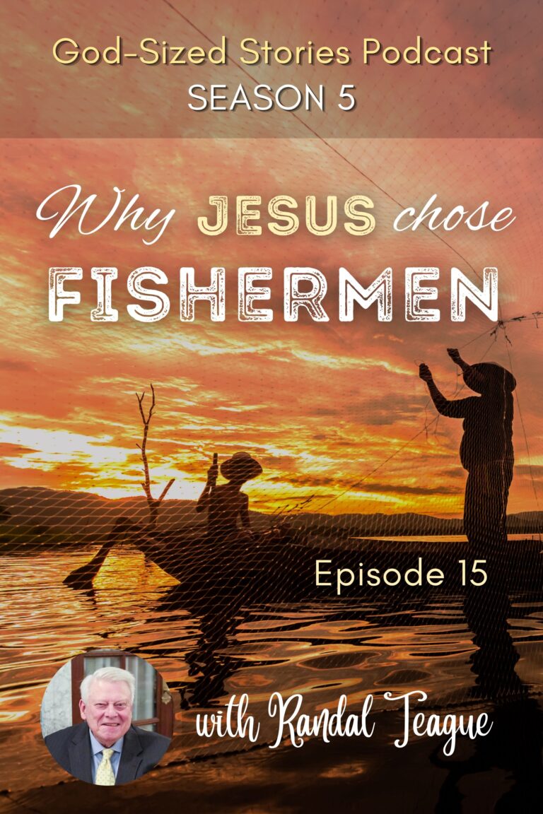 Why Jesus Chose Fishermen
